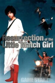 Resurrection of the Little Match Girl 2002 on netflix