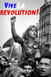 Vive la Revolution! Joan Bakewell on May ’68 2018 on netflix
