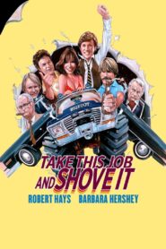 Take This Job and Shove It 1981 on netflix