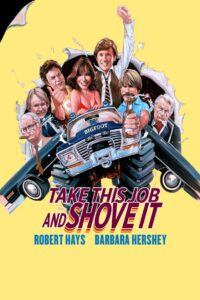 Take This Job and Shove It 1981 on netflix