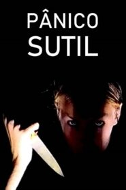Pânico Sutil 1998 on netflix