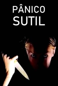 Pânico Sutil 1998 on netflix