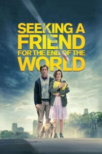 Seeking a Friend for the End of the World 2012 on netflix