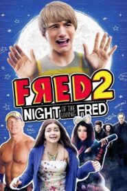 Fred 2: Night of the Living Fred 2011 on netflix