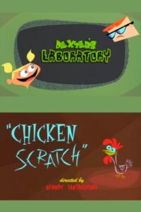 Dexter’s Laboratory: Chicken Scratch 2002 on netflix