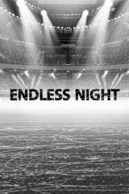 Endless Night 2015 on netflix