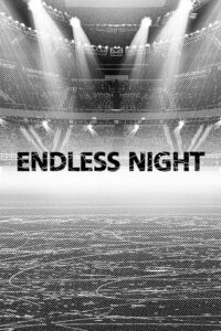 Endless Night 2015 on netflix