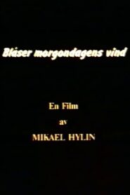 Blåser morgondagens vind 1986 on netflix