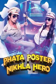 Phata Poster Nikhla Hero 2013 on netflix