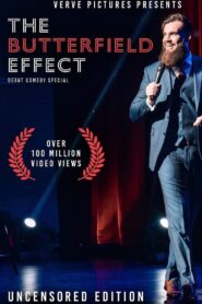 The Butterfield Effect: Stand Up Special 2019 on netflix