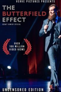 The Butterfield Effect: Stand Up Special 2019 on netflix
