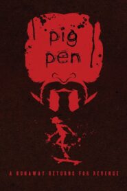 Pig Pen 2017 on netflix