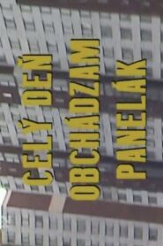 Celý deň obchádzam panelák 1990 on netflix