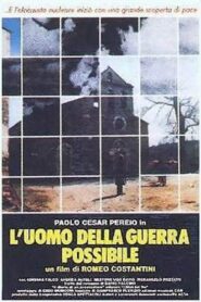 L’Uomo Della Guerra Possibile 1984 on netflix