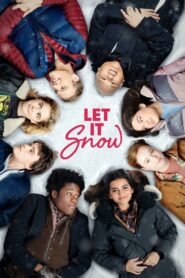 Let It Snow 2019 on netflix