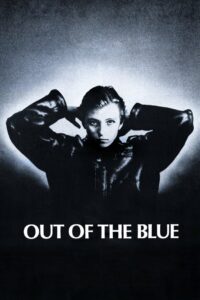 Out of the Blue 1981 on netflix