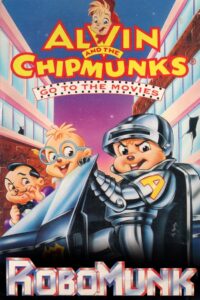 Alvin and the Chipmunks Go to the Movies: Robomunk 1995 on netflix