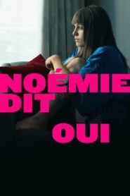 Noémie Says Yes 2022 on netflix