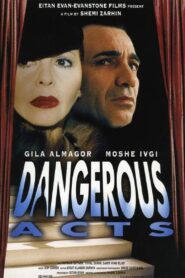 Dangerous Acts 1998 on netflix