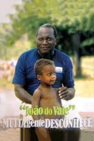 João do Vale, Muita Gente Desconhece 2005 on netflix