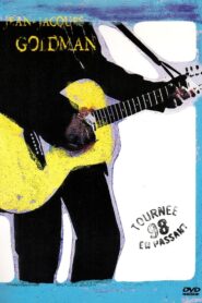 Jean-Jacques Goldman – Tournée en passant 98 1999 on netflix