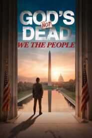 God’s Not Dead: We The People 2021 on netflix