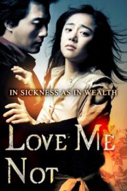Love Me Not 2006 on netflix