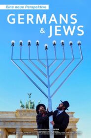 Germans & Jews – Eine neue Perspektive 2016 on netflix