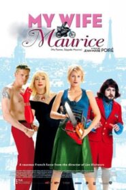 My Wife’s Name Is Maurice 2002 on netflix