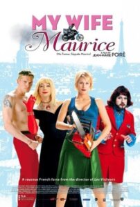 My Wife’s Name Is Maurice 2002 on netflix