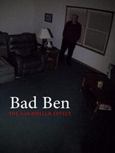 Bad Ben: The Mandela Effect 2018 on netflix