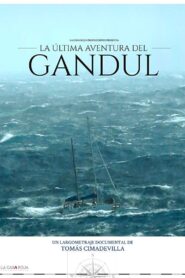 The Last Adventure Of the Gandul: Diary of a Shipwreck 2016 on netflix