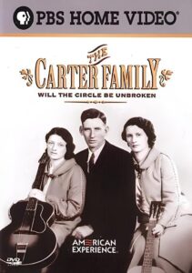 The Carter Family: Will the Circle Be Unbroken 2005 on netflix
