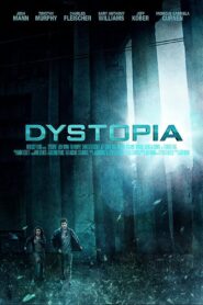 Dystopia 2013 on netflix