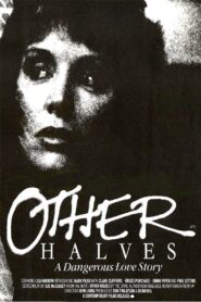 Other Halves 1984 on netflix