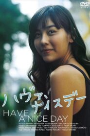 Have a Nice Day 2006 on netflix