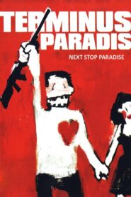 Last Stop Paradise 1998 on netflix