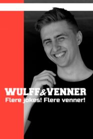 Nikolaj Wulff: Wulff og venner 2019 on netflix