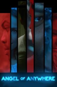 Angel of Anywhere 2018 on netflix