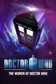 The Women of Doctor Who 2012 on netflix