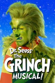 Dr. Seuss’ The Grinch Musical 2020 on netflix