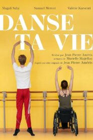 Danse ta vie 2024 on netflix