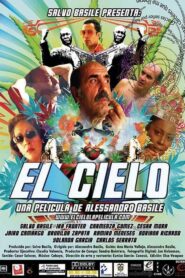El Cielo 2009 on netflix