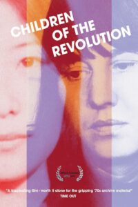 Children of the Revolution 2011 on netflix