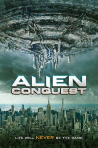Alien Conquest 2021 on netflix