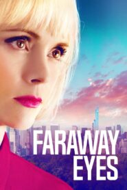 Faraway Eyes 2020 on netflix