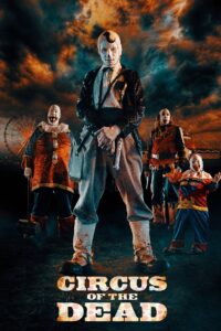 Circus of the Dead 2014 on netflix