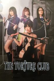 The Torture Club 2014 on netflix
