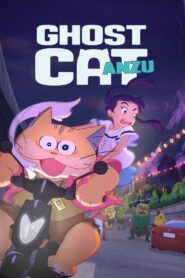 Ghost Cat Anzu 2024 on netflix