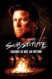 The Substitute: Failure Is Not an Option 2001 on netflix